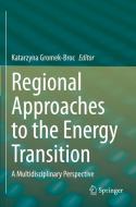 Regional Approaches to the Energy Transition edito da Springer International Publishing