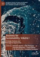 Business for Sustainability, Volume I edito da Springer International Publishing