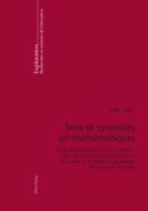 Sens et symboles en mathématiques di Joëlle Vlassis edito da Lang, Peter
