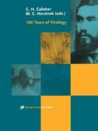 100 Years of Virology edito da Springer Vienna