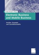 Electronic Business und Mobile Business edito da Gabler Verlag