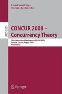 Concur 2008 - Concurrency Theory edito da Springer-verlag Berlin And Heidelberg Gmbh & Co. Kg