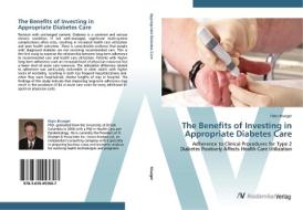 The Benefits of Investing in Appropriate Diabetes Care di Hans Krueger edito da AV Akademikerverlag