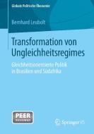 Transformation von Ungleichheitsregimes di Bernhard Leubolt edito da Springer Fachmedien Wiesbaden