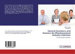 General Questions and Answers for Pharmaceutical Industry Interview di Hitesh Chavda, Shardul Naik edito da LAP Lambert Academic Publishing