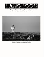 Langeoog - Impressionen einer Nordseeinsel di Nicole Frischlich, Hans-Jürgen Quester edito da Books on Demand
