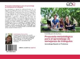 Propuesta metodológica para el aprendizaje de semejanza de triángulos di Saydah Margarita Mendoza Reyes edito da EAE