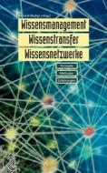 Wissensmanagement, Wissenstransfer, Wissensnetzwerke edito da Publicis Mcd Verlag,germany