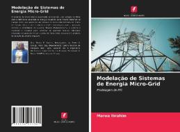 Modelação de Sistemas de Energia Micro-Grid di Marwa Ibrahim edito da Edições Nosso Conhecimento