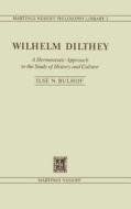 Wilhelm Dilthey di I. N. Bulhof edito da Springer Netherlands