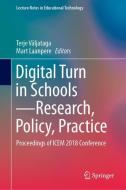 Digital Turn in Schools-Research, Policy, Practice edito da Springer Singapore