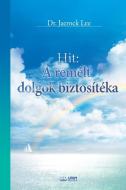 Hit di Jaerock Lee edito da Urim Books USA