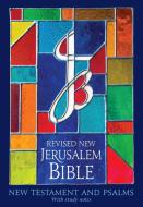 The RNJB: New Testament and Psalms di Dom Henry Wansbrough edito da Darton,Longman & Todd Ltd
