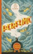 Perfume di Patrick Suskind edito da Penguin Books Ltd (UK)
