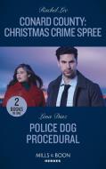 Conard County: Christmas Crime Spree / Police Dog Procedural di Rachel Lee, Lena Diaz edito da HarperCollins Publishers