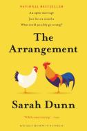 The Arrangement di Sarah Dunn edito da BACK BAY BOOKS