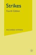 Strikes di Richard Hyman edito da Palgrave Macmillan UK