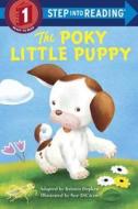 The Poky Little Puppy Step Into Reading di Janette Sebring Lowrey, Kristen L. Depken edito da Random House Books for Young Readers