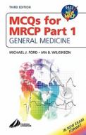 General Medicine di Michael J. Ford, Ian B. Wilkinson edito da Elsevier Health Sciences