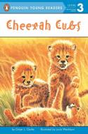 Cheetah Cubs di Ginjer L. Clarke edito da GROSSET DUNLAP