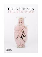 Design In Asia di Philip Annetta, Suzy Annetta edito da Thames & Hudson