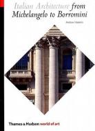 Italian Architecture di Andrew Hopkins edito da Thames & Hudson Ltd