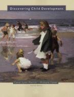 Discovering Child Development di Carol Lynn Martin, Richard Fabes edito da Houghton Mifflin