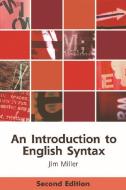 An Introduction to English Syntax di Jim Miller edito da Edinburgh University Press