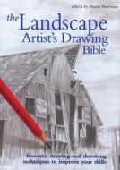 The Landscape Artist's Drawing Bible edito da Chartwell Books