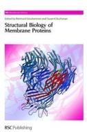 Structural Biology of Membrane Proteins di R. Grisshammer edito da RSC