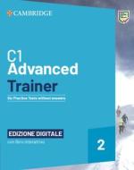 C1 Advanced Trainer 2 Six Practice Tests Without Answers with Interactive Bsmart eBook Edizione Digitale edito da CAMBRIDGE