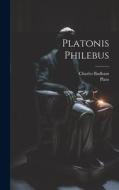 Platonis Philebus di Plato, Charles Badham edito da LEGARE STREET PR