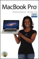 Macbook Pro Portable Genius di Brad Miser edito da WILEY