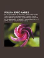 Polish Emigrants: Oskar R. Lange, Zygmun di Books Llc edito da Books LLC, Wiki Series