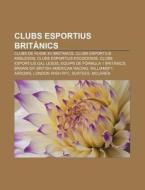 Clubs Esportius Brit Nics: Clubs De Rugb di Font Wikipedia edito da Books LLC, Wiki Series