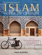 An Introduction to Islam in the 21st Century di Aminah Beverly Mccloud edito da Wiley-Blackwell