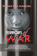 Terrors of War di Nnamdi P. Agbakoba edito da Booksurge Publishing