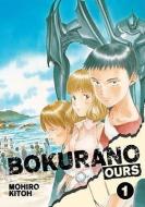 Bokurano: Ours, Vol. 1 di Mohiro Kitoh edito da VIZ LLC