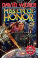 Mission of Honor di David Weber edito da BAEN