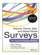 Internet, Phone, Mail, and Mixed-Mode Surveys: The Tailored Design Method di Don a. Dillman, Jolene D. Smyth, Leah Melani Christian edito da Createspace