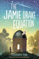 The Jamie Drake Equation di Christopher Edge edito da DELACORTE PR