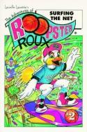 The Adventures of Roopster Roux: Surfing the Net di Lavaille Lavette edito da PELICAN PUB CO