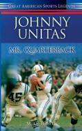 Johnny Unitas di Mike Towle edito da CUMBERLAND HOUSE PUB