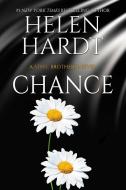Chance di Helen Hardt edito da WATERHOUSE PR