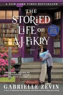 The Storied Life of A. J. Fikry (Movie Tie-In) di Gabrielle Zevin edito da ALGONQUIN BOOKS OF CHAPEL