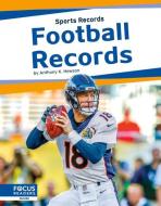 Football Records di Anthony K. Hewson edito da FOCUS READERS