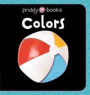 First Felt Colors (First Felt) di Roger Priddy, Priddy Books edito da St. Martin's Publishing Group