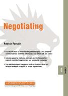 Negotiating di Patrick Forsyth, Ian Forsyth edito da John Wiley & Sons