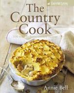 The Country Cook di Annie Bell edito da Pavilion Books