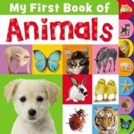 My First Book of Animals di Joanna Bicknell edito da Make Believe Ideas